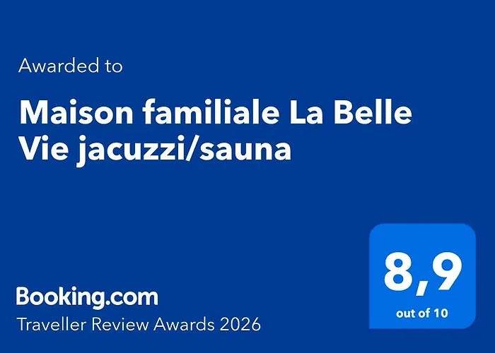 Maison Familiale La Belle Vie Jacuzzi/sauna